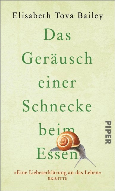 Elisabeth Tova Bailey - Das Geräusch einer Schnecke beim Essen, E-bok