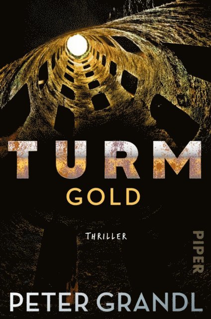 Peter Grandl - Turmgold, E-bok