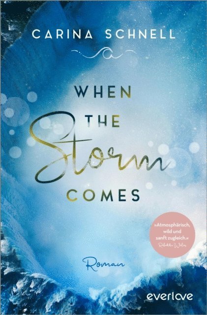 When the Storm Comes