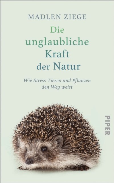 Madlen Ziege - Die unglaubliche Kraft der Natur, E-bok