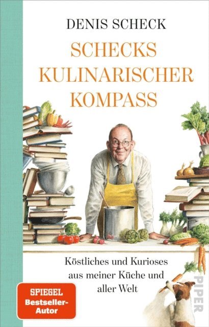 Denis Scheck - Schecks kulinarischer Kompass, E-bok