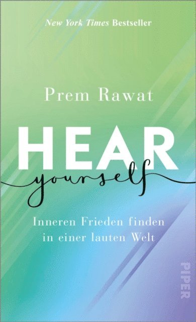 Prem Rawat - Hear Yourself, E-bok