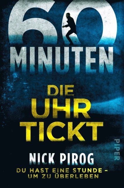 Nick Pirog - 60 Minuten – Die Uhr tickt, E-bok