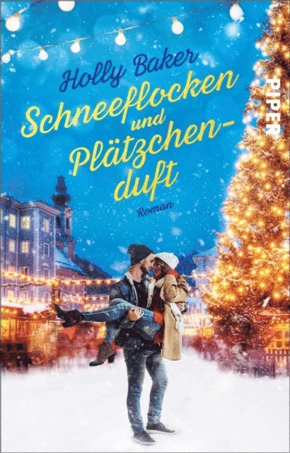 Holly Baker - Schneeflocken und Plätzchenduft, E-bok