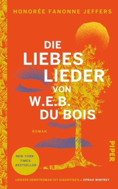 Honoree Fanonne Jeffers - Die Liebeslieder von W.E.B. Du Bois, E-bok