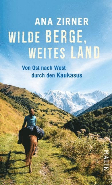 Ana Zirner - Wilde Berge, weites Land, E-bok