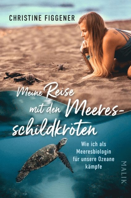 Christine Figgener - Meine Reise mit den Meeresschildkröten, E-bok