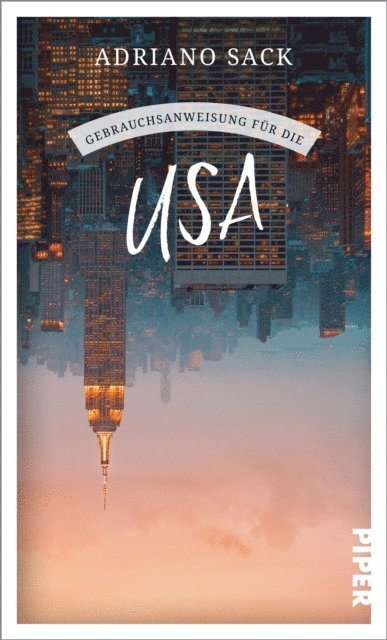 Adriano Sack - Gebrauchsanweisung für die USA, E-bok