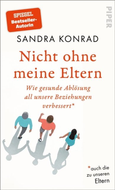 Sandra Konrad - Nicht ohne meine Eltern, E-bok