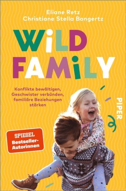 Christiane Stella Bongertz, Eliane Retz - Wild Family, E-bok
