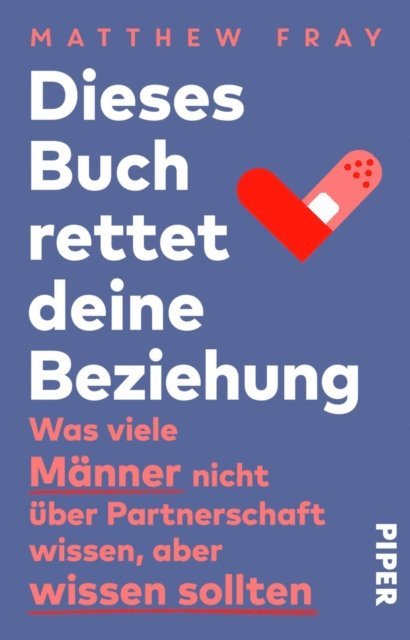 Matthew Fray - Dieses Buch rettet deine Beziehung, E-bok
