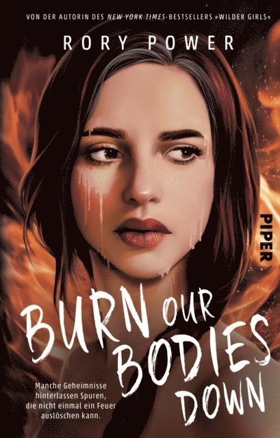 Rory Power - Burn Our Bodies Down, E-bok