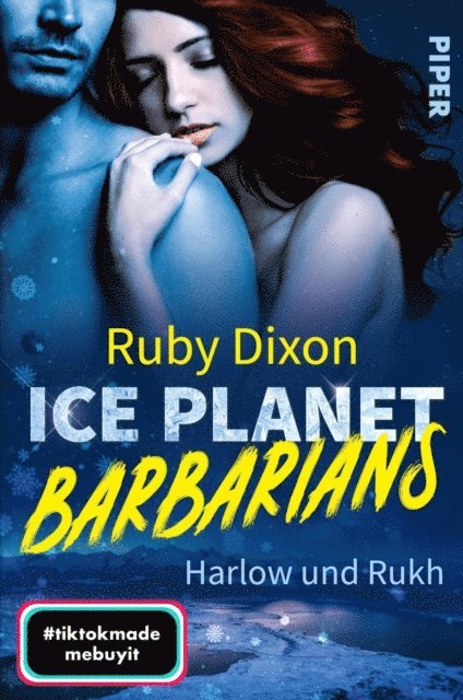 Ruby Dixon - Ice Planet Barbarians – Harlow und Rukh​, E-bok