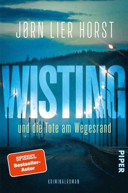 Jorn Lier Horst - Wisting und die Tote am Wegesrand, E-bok