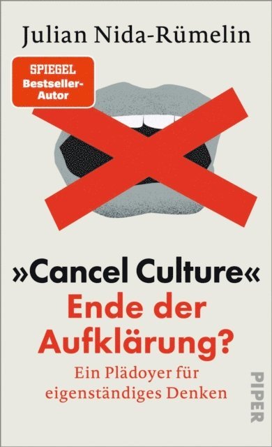 Julian Nida-Rumelin - »Cancel Culture« – Ende der Aufklärung?, E-bok
