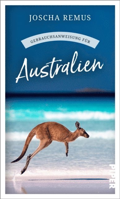 Joscha Remus - Gebrauchsanweisung für Australien, E-bok