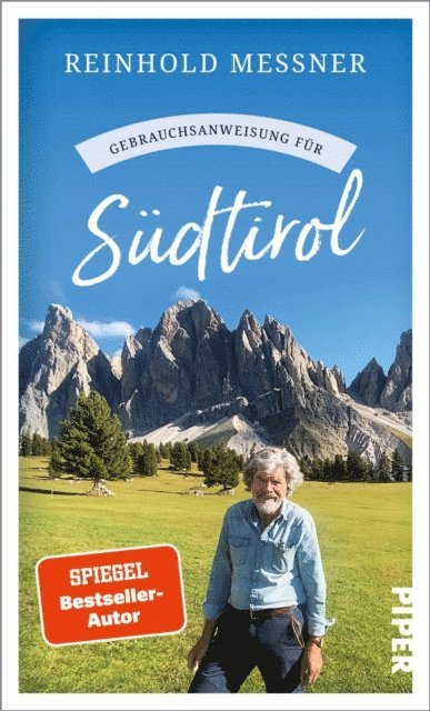 Reinhold Messner - Gebrauchsanweisung für Südtirol, E-bok