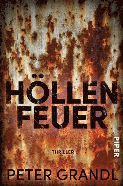 Peter Grandl - Höllenfeuer, E-bok