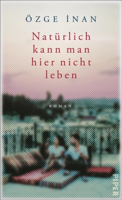 Ozge Inan - Natürlich kann man hier nicht leben, E-bok