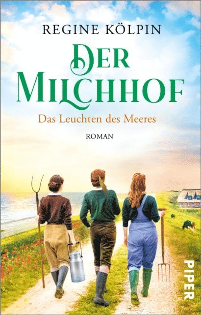 Regine Kolpin - Der Milchhof – Das Leuchten des Meeres, E-bok. Tillgänglighet: Lägg i varukorg