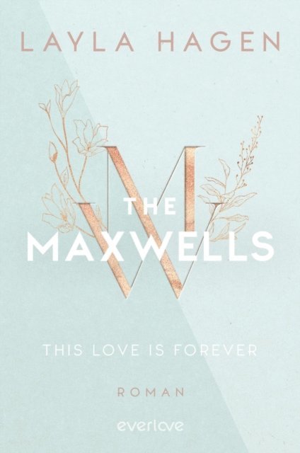 Layla Hagen - This Love is Forever, E-bok
