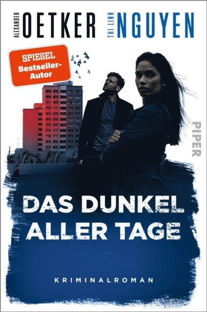 Thi Linh Nguyen, Alexander Oetker - Das Dunkel aller Tage, E-bok