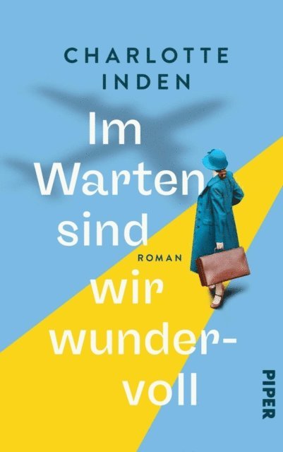 Charlotte Inden - Im Warten sind wir wundervoll, E-bok