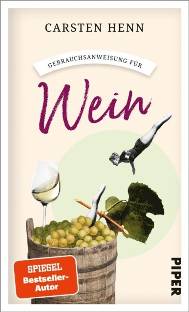 Carsten Henn - Gebrauchsanweisung für Wein, E-bok