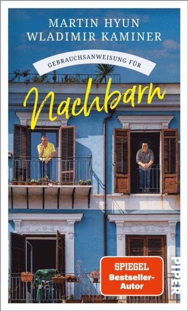 Wladimir Kaminer, Martin Hyun - Gebrauchsanweisung für Nachbarn, E-bok