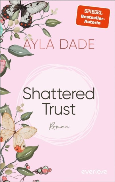 Ayla Dade - Shattered Trust, E-bok