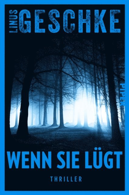 Linus Geschke - Wenn sie lügt, E-bok