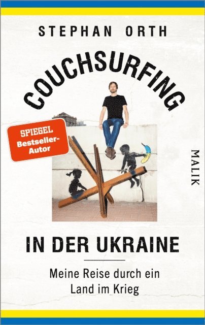 Stephan Orth - Couchsurfing in der Ukraine, E-bok