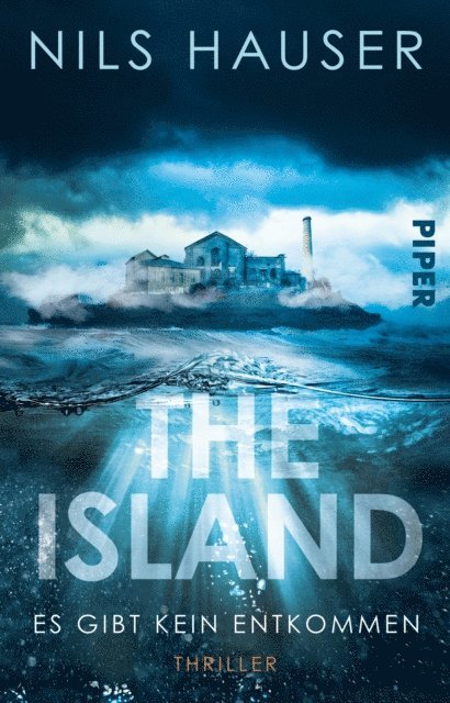 Nils Hauser - The Island – Es gibt kein Entkommen, E-bok