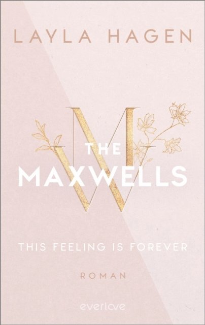 Layla Hagen - This Feeling is Forever, E-bok