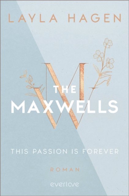 Layla Hagen - This Passion is Forever, E-bok