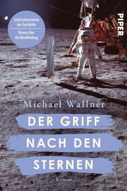 Michael Wallner - Der Griff nach den Sternen, E-bok