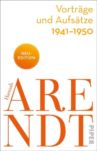 Hannah Arendt, Thomas Meyer - Vorträge und Aufsätze 1941–1950, E-bok