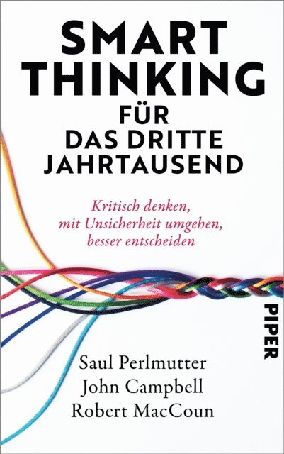 Robert MacCoun, John Campbell, Saul Perlmutter - Smart Thinking für das dritte Jahrtausend, E-bok