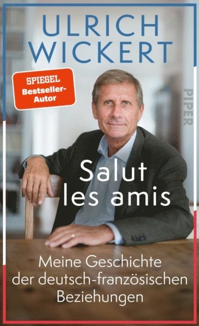 Ulrich Wickert - Salut les amis, E-bok