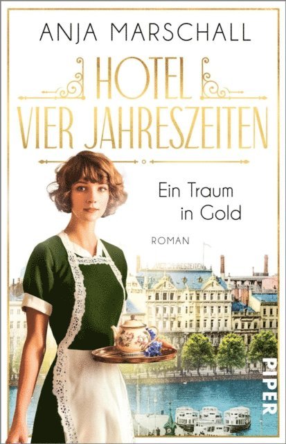 Anja Marschall - Hotel Vier Jahreszeiten – Ein Traum in Gold, E-bok
