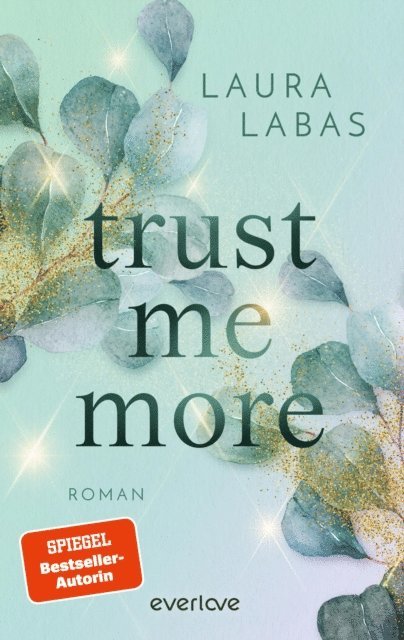 Laura Labas - Trust Me More, E-bok