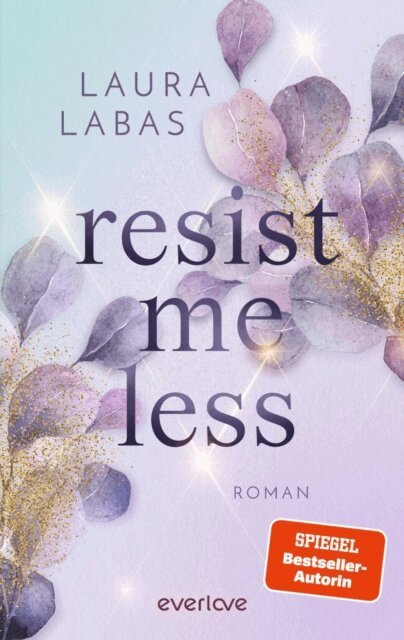 Laura Labas - Resist Me Less, E-bok