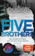 Five Brothers ? Wen würdest du lieben, wenn du keine Angst hÿttest?