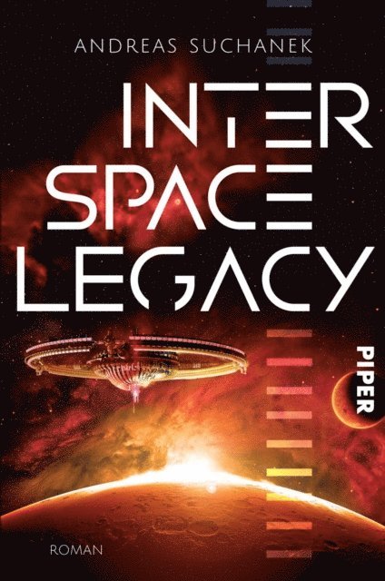 Andreas Suchanek - Interspace Legacy, E-bok
