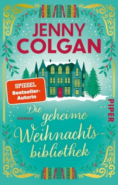 Jenny Colgan - Die geheime Weihnachtsbibliothek, E-bok