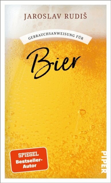 Jaroslav Rudis - Gebrauchsanweisung für Bier, E-bok