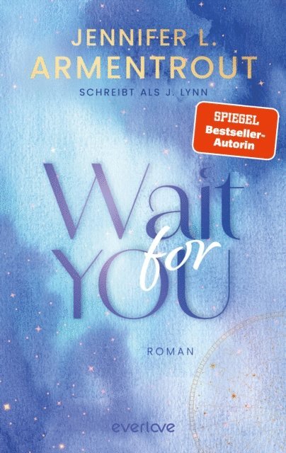 J. Lynn, Jennifer L. Armentrout - Wait for You, E-bok