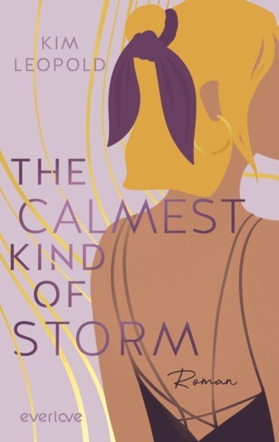Kim Leopold - The Calmest Kind of Storm, E-bok