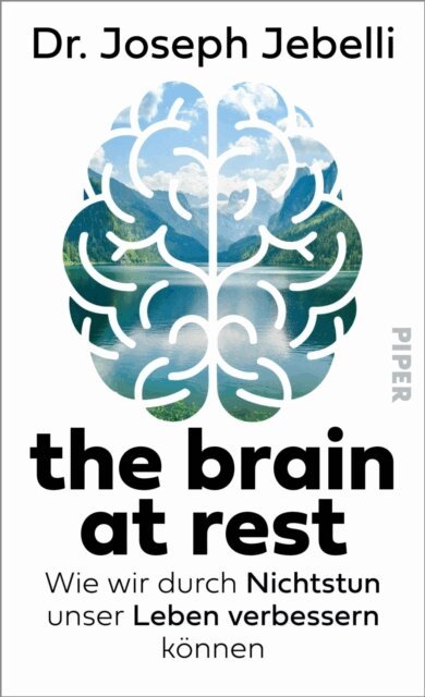 Joseph Jebelli - the brain at rest, E-bok