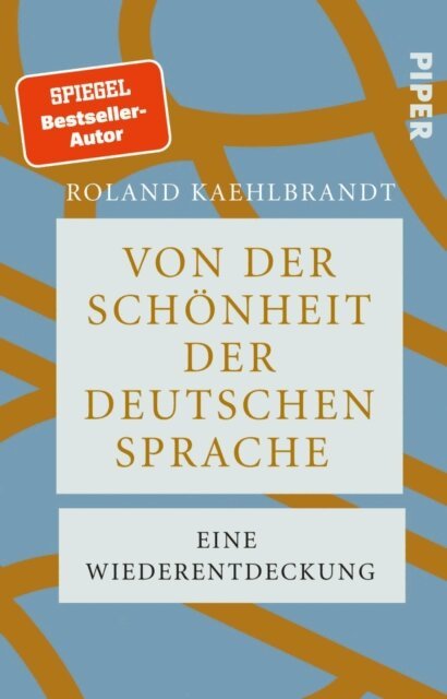 Roland Kaehlbrandt - Von der Schonheit der deutschen Sprache, E-bok